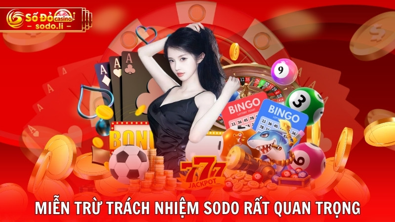 Miễn trừ trách nhiệm SODO rất quan trọng Miễn trừ trách nhiệm SODO rất quan trọng