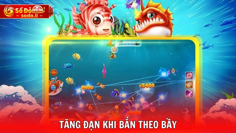 Tăng đạn khi bắn theo bầy Tăng đạn khi bắn theo bầy