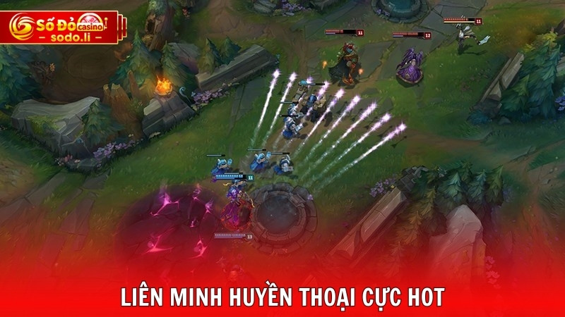 Liên minh huyền thoại cực hot Liên minh huyền thoại cực hot