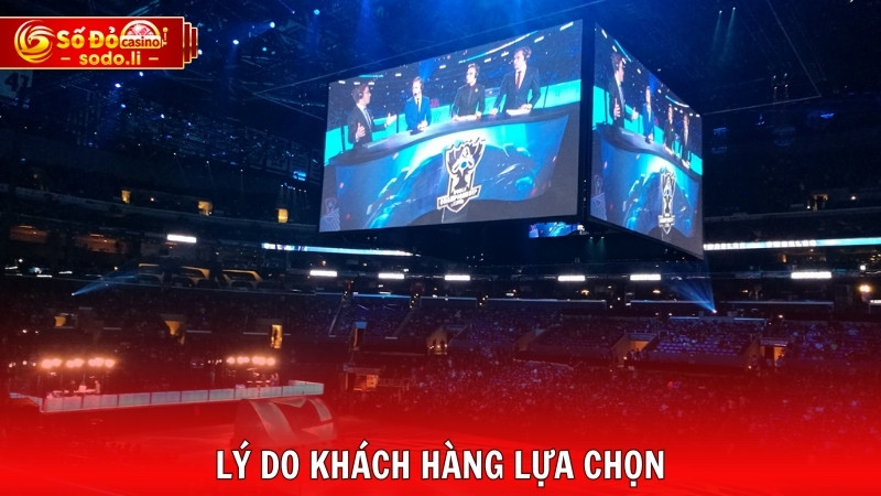 Lý do khách hàng lựa chọn Lý do khách hàng lựa chọn
