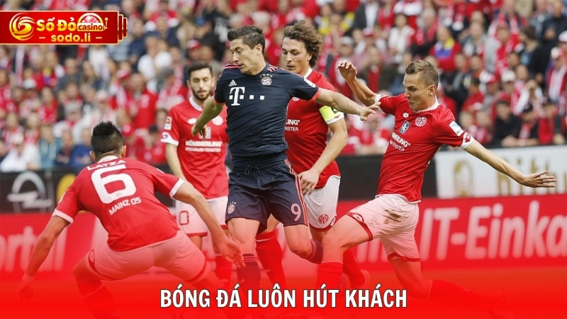 Bóng đá luôn hút khách Bóng đá luôn hút khách