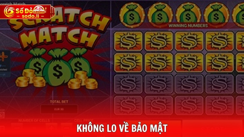 Không lo về bảo mật Không lo về bảo mật