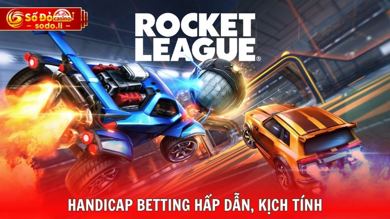 Handicap Betting hấp dẫn, kịch tính Handicap Betting hấp dẫn, kịch tính